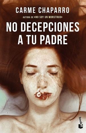 NO DECEPCIONES A TU PADRE | 9788467067101 | CHAPARRO, CARME | Llibreria Aqualata | Comprar llibres en català i castellà online | Comprar llibres Igualada