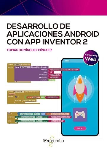 DESARROLLO DE APLICACIONES ANDROID CON APP INVENTOR 2 | 9788426735140 | DOMÍNGUEZ MÍNGUEZ, TOMÁS | Llibreria Aqualata | Comprar llibres en català i castellà online | Comprar llibres Igualada