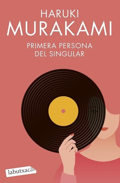 PRIMERA PERSONA DEL SINGULAR | 9788419107268 | MURAKAMI, HARUKI | Llibreria Aqualata | Comprar llibres en català i castellà online | Comprar llibres Igualada