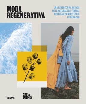 MODA REGENERATIVA | 9788419094742 | MINNEY, SAFIA | Llibreria Aqualata | Comprar llibres en català i castellà online | Comprar llibres Igualada