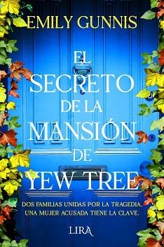 SECRETO DE LA MANSIÓN DE YEW TREE, EL | 9788419235046 | GUNNIS, EMILY | Llibreria Aqualata | Comprar llibres en català i castellà online | Comprar llibres Igualada