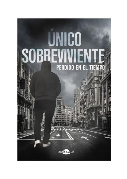 ÚNICO SOBREVIVIENTE: PERDIDO EN EL TIEMPO | 9788418945281 | SOBREVIVIENTE, ÚNICO | Llibreria Aqualata | Comprar llibres en català i castellà online | Comprar llibres Igualada