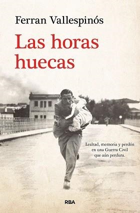 HORAS HUECAS, LAS | 9788411320726 | VALLESPINÓS, FERRAN | Llibreria Aqualata | Comprar llibres en català i castellà online | Comprar llibres Igualada