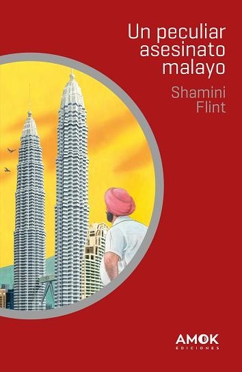 UN PECULIAR ASESINATO MALAYO | 9788419211002 | FLINT, SHAMINI | Llibreria Aqualata | Comprar llibres en català i castellà online | Comprar llibres Igualada