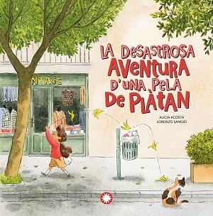 DESASTROSA AVENTURA D'UNA PELA DE PLÀTAN. LA | 9788418304408 | ACOSTA, ALICIA | Llibreria Aqualata | Comprar llibres en català i castellà online | Comprar llibres Igualada