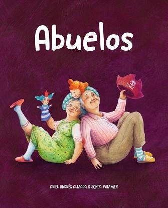 ABUELOS | 9788418302909 | ANDRÉS ALMADA, ARIEL | Llibreria Aqualata | Comprar llibres en català i castellà online | Comprar llibres Igualada