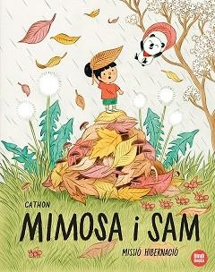 MIMOSA I SAM. MISSIÓ HIBERNACIÓ | 9788418288425 | CATHON | Llibreria Aqualata | Comprar llibres en català i castellà online | Comprar llibres Igualada