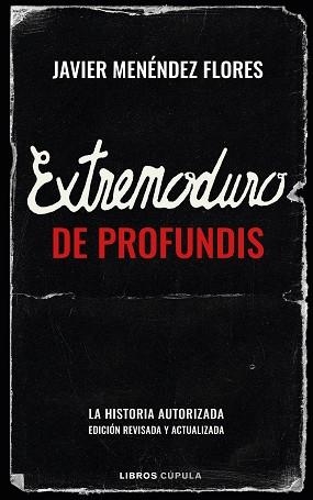 EXTREMODURO: DE PROFUNDIS | 9788448030841 | MENÉNDEZ FLORES, JAVIER | Llibreria Aqualata | Comprar llibres en català i castellà online | Comprar llibres Igualada