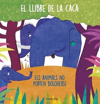 LLIBRE DE LA CACA, EL | 9788413892894 | AA. VV. | Llibreria Aqualata | Comprar llibres en català i castellà online | Comprar llibres Igualada