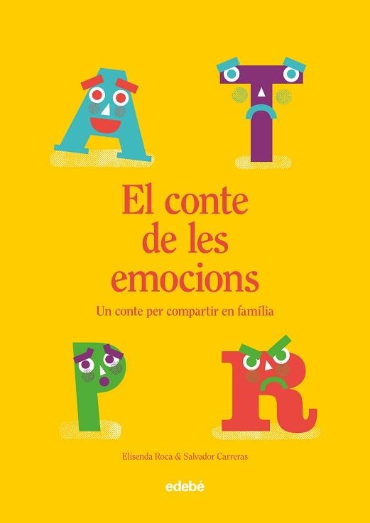 CONTE DE LES EMOCIONS, EL | 9788468356839 | ROCA, ELISENDA / CARRERAS, SALVADOR | Llibreria Aqualata | Comprar llibres en català i castellà online | Comprar llibres Igualada