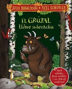 GRÚFAL, EL. LLIBRE INTERACTIU | 9788413492063 | DONALDSON, JULIA | Llibreria Aqualata | Comprar libros en catalán y castellano online | Comprar libros Igualada