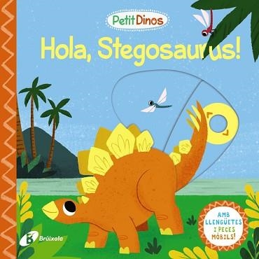 PETIT DINOS. HOLA, STEGOSAURUS! | 9788413491103 | VARIOS AUTORES | Llibreria Aqualata | Comprar llibres en català i castellà online | Comprar llibres Igualada