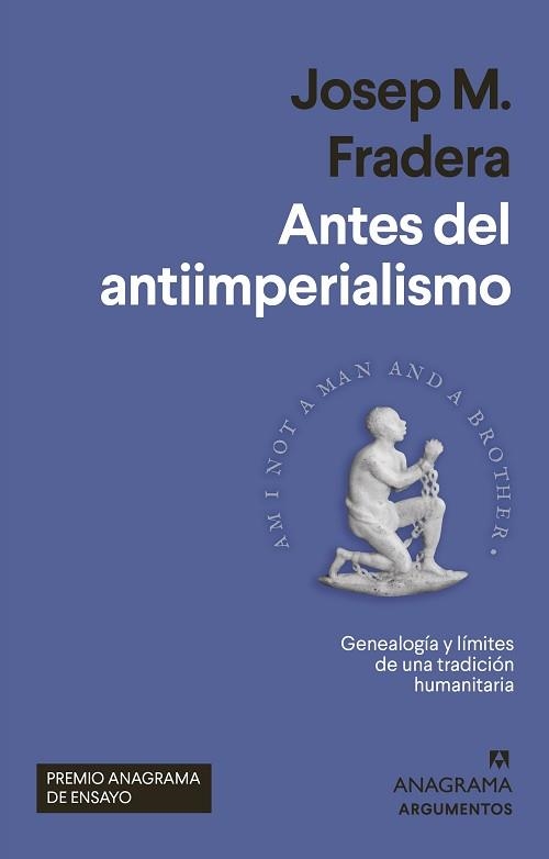 ANTES DEL ANTIIMPERIALISMO | 9788433965004 | FRADERA, JOSEP M. | Llibreria Aqualata | Comprar llibres en català i castellà online | Comprar llibres Igualada