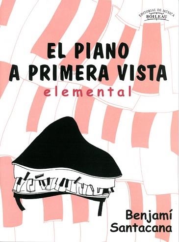 PIANO A PRIMERA VISTA, EL | 9788480206419 | SANTACANA, BENJAMÍ | Llibreria Aqualata | Comprar llibres en català i castellà online | Comprar llibres Igualada