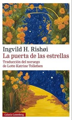 PUERTA DE LAS ESTRELLAS, LA | 9788419075635 | RISHØI, INGVILD H. | Llibreria Aqualata | Comprar llibres en català i castellà online | Comprar llibres Igualada