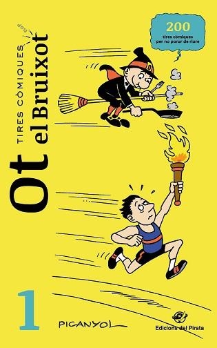 OT EL BRUIXOT 1 (TIRES CÒMIQUES) | 9788417207700 | MARTÍNEZ PICANYOL, JOSEP LLUÍS | Llibreria Aqualata | Comprar llibres en català i castellà online | Comprar llibres Igualada