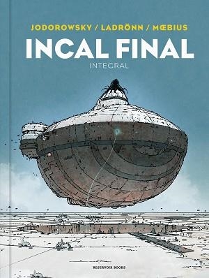 INCAL FINAL | 9788418897559 | JODOROWSKY, ALEJANDRO / MOEBIUS / LADRÖNN, JOSÉ | Llibreria Aqualata | Comprar llibres en català i castellà online | Comprar llibres Igualada