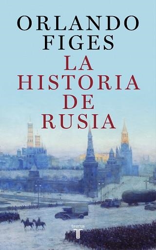 HISTORIA DE RUSIA, LA | 9788430625451 | FIGES, ORLANDO | Llibreria Aqualata | Comprar llibres en català i castellà online | Comprar llibres Igualada