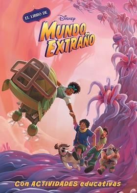 MUNDO EXTRAÑO (LEO, JUEGO Y APRENDO CON DISNEY) | 9788418039645 | Llibreria Aqualata | Comprar llibres en català i castellà online | Comprar llibres Igualada