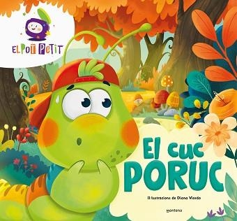 CUC PORUC, EL (EL POT PETIT) | 9788418798962 | EL POT PETIT | Llibreria Aqualata | Comprar llibres en català i castellà online | Comprar llibres Igualada