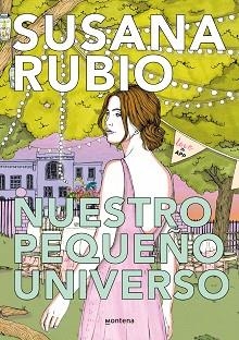 NUESTRO PEQUEÑO UNIVERSO (LOVEINAPP 2) | 9788419085450 | RUBIO, SUSANA | Llibreria Aqualata | Comprar llibres en català i castellà online | Comprar llibres Igualada