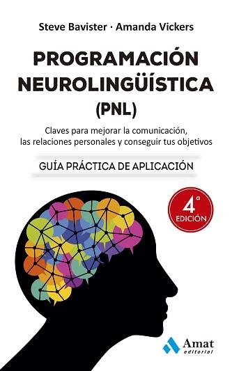 PROGRAMACIÓN NEUROLINGÜÍSTICA (PNL) NE | 9788419341471 | VICKERS, AMANDA / BAVISTER, STEVE | Llibreria Aqualata | Comprar llibres en català i castellà online | Comprar llibres Igualada