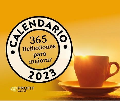 2023 CALENDARIO 365 REFLEXIONES PARA MEJORAR  | 9788419212252 | PROFIT EDITORIAL | Llibreria Aqualata | Comprar llibres en català i castellà online | Comprar llibres Igualada