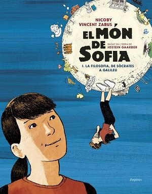 MÓN DE SOFIA, EL (NOVEL·LA GRÀFICA) | 9788418833540 | GAARDER, JOSTEIN / ZABUS, VINCENT / NICOBY | Llibreria Aqualata | Comprar llibres en català i castellà online | Comprar llibres Igualada