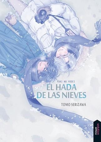 HADA DE LAS NIEVES, EL | 9788416936694 | SERIZAWA, TOMO | Llibreria Aqualata | Comprar llibres en català i castellà online | Comprar llibres Igualada