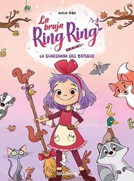 BRUJA RING RING 1, LA. LA GUARDIANA DEL BOSQUE | 9788424672744 | TEBA, ALICIA | Llibreria Aqualata | Comprar llibres en català i castellà online | Comprar llibres Igualada