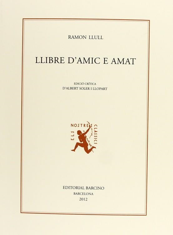 LLIBRE D'AMIC E AMAT | 9788472267770 | LLULL, RAMON | Llibreria Aqualata | Comprar llibres en català i castellà online | Comprar llibres Igualada