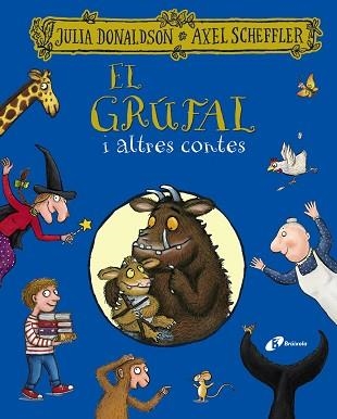 GRÚFAL I ALTRES CONTES, EL | 9788413491967 | DONALDSON, JULIA | Llibreria Aqualata | Comprar llibres en català i castellà online | Comprar llibres Igualada