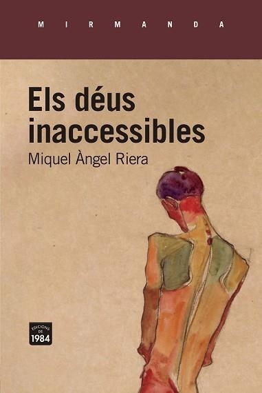 DÉUS INACCESSIBLES, ELS | 9788418858284 | RIERA, MIQUEL ÀNGEL | Llibreria Aqualata | Comprar llibres en català i castellà online | Comprar llibres Igualada