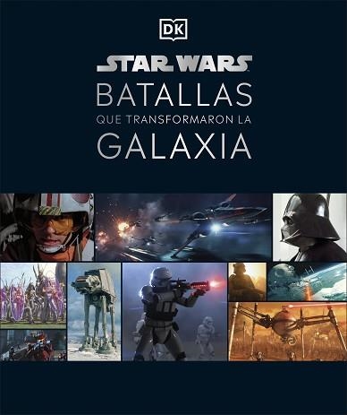 STAR WARS. BATALLAS QUE TRANSFORMARON LA GALAXIA | 9780241582459 | Llibreria Aqualata | Comprar llibres en català i castellà online | Comprar llibres Igualada