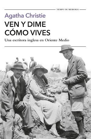 VEN Y DIME CÓMO VIVES | 9788411071932 | CHRISTIE, AGATHA | Llibreria Aqualata | Comprar libros en catalán y castellano online | Comprar libros Igualada