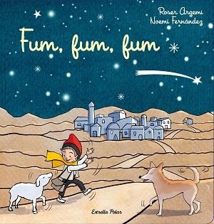 FUM, FUM, FUM | 9788413892931 | ARGEMÍ, ROSER / FERNÁNDEZ SELVA, NOEMÍ | Llibreria Aqualata | Comprar llibres en català i castellà online | Comprar llibres Igualada