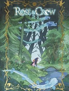 ROSE & CROW 1 | 9788467959178 | SARN, AMELIE / GARÇON, LISE | Llibreria Aqualata | Comprar llibres en català i castellà online | Comprar llibres Igualada