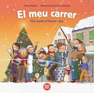 MEU CARRER, EL | 9788418288463 | BLANCH GASOL, TERESA | Llibreria Aqualata | Comprar llibres en català i castellà online | Comprar llibres Igualada