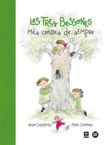 TRES BESSONES, LES. MÉS CONTES DE SEMPRE | 9788418288456 | CAPDEVILA, ROSER / COMPANY, MERCÈ | Llibreria Aqualata | Comprar llibres en català i castellà online | Comprar llibres Igualada