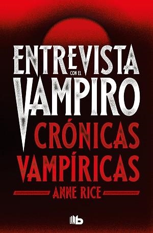 ENTREVISTA CON EL VAMPIRO (CRÓNICAS VAMPÍRICAS 1) | 9788413144696 | RICE, ANNE | Llibreria Aqualata | Comprar llibres en català i castellà online | Comprar llibres Igualada