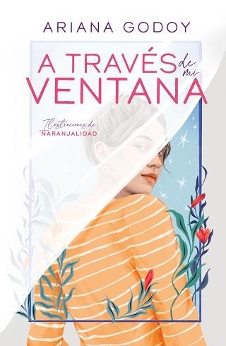 A TRAVÉS DE MI VENTANA (TRILOGÍA HERMANOS HIDALGO 1) | 9788419366078 | GODOY, ARIANA | Llibreria Aqualata | Comprar llibres en català i castellà online | Comprar llibres Igualada