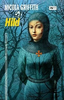 HILD | 9788477748977 | GRIFFITH, NICOLA | Llibreria Aqualata | Comprar llibres en català i castellà online | Comprar llibres Igualada