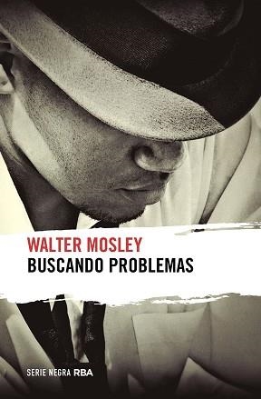 BUSCANDO PROBLEMAS | 9788491873136 | MOSLEY, WALTER | Llibreria Aqualata | Comprar libros en catalán y castellano online | Comprar libros Igualada