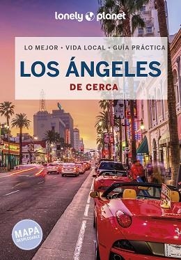 LOS ÁNGELES DE CERCA (LONELY PLANET 2022) | 9788408263517 | BONETTO, CRISTIAN / BENDER, ANDREW | Llibreria Aqualata | Comprar llibres en català i castellà online | Comprar llibres Igualada