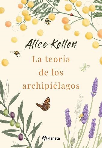 TEORÍA DE LOS ARCHIPIÉLAGOS, LA | 9788408264385 | KELLEN, ALICE | Llibreria Aqualata | Comprar llibres en català i castellà online | Comprar llibres Igualada