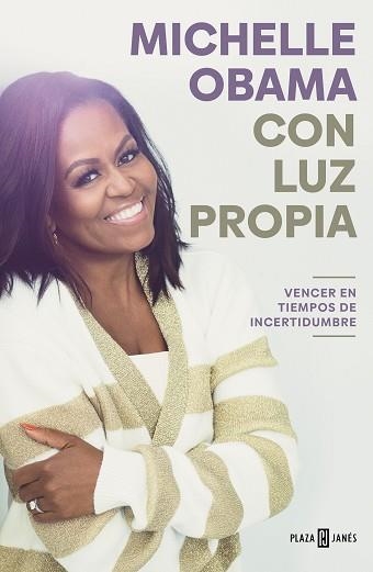 CON LUZ PROPIA. VENCER EN TIEMPOS DE INCERTIDUMBRE | 9788401029837 | OBAMA, MICHELLE | Llibreria Aqualata | Comprar llibres en català i castellà online | Comprar llibres Igualada