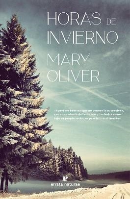 HORAS DE INVIERNO | 9788419158215 | OLIVER, MARY | Llibreria Aqualata | Comprar llibres en català i castellà online | Comprar llibres Igualada