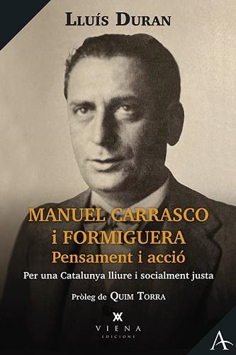 MANUEL CARRASCO I FORMIGUERA | 9788418908811 | DURAN SOLÀ, LLUÍS | Llibreria Aqualata | Comprar llibres en català i castellà online | Comprar llibres Igualada