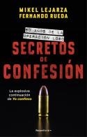 SECRETOS DE CONFESIÓN | 9788418870316 | LEJARZA, MIKEL / RUEDA, FERNANDO | Llibreria Aqualata | Comprar llibres en català i castellà online | Comprar llibres Igualada