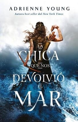 CHICA QUE NOS DEVOLVIÓ EL MAR, LA | 9788417854805 | YOUNG, ADRIENNE | Llibreria Aqualata | Comprar llibres en català i castellà online | Comprar llibres Igualada